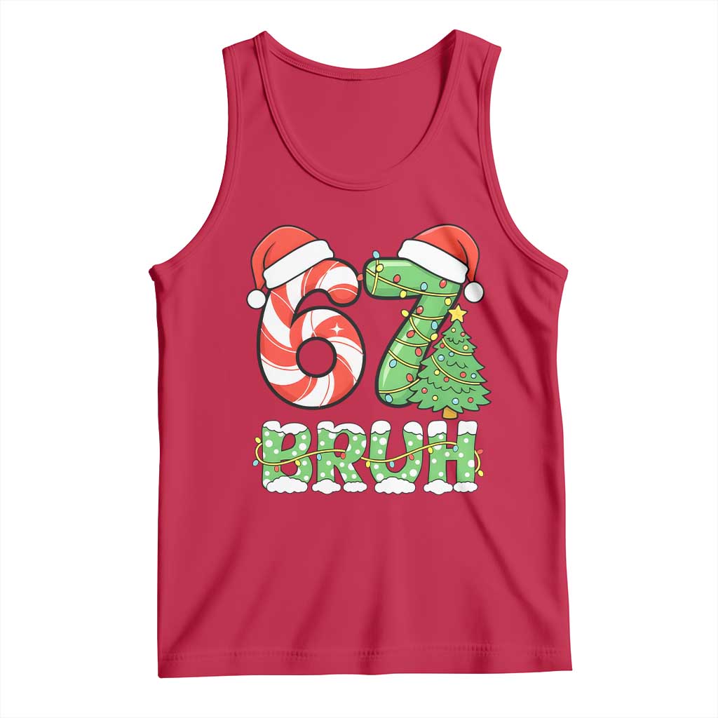 Funny 67 Bruh Christmas Tank Top Candy Cane and Xmas Tree Six Seven Meme Holiday Lights - Wonder Print Shop