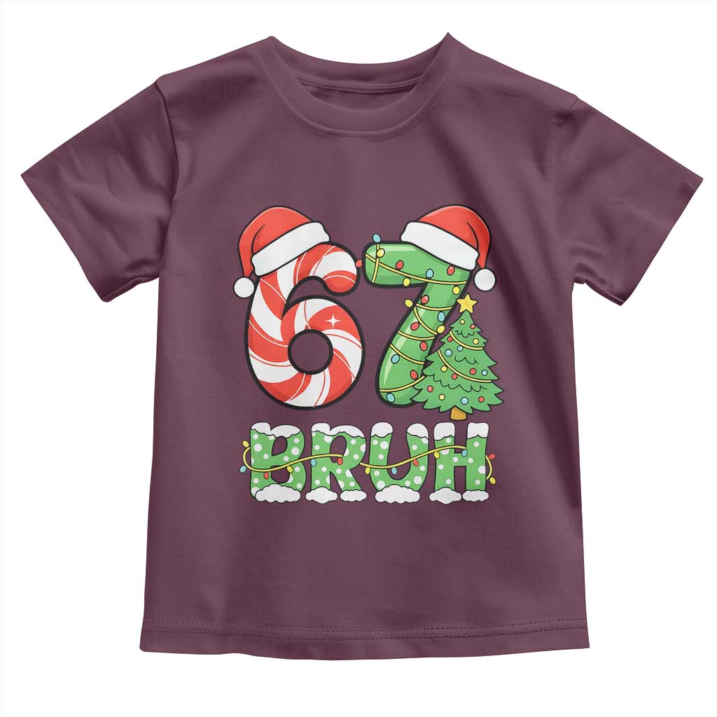 Funny 67 Bruh Christmas Toddler T Shirt Candy Cane and Xmas Tree Six Seven Meme Holiday Lights - Wonder Print Shop