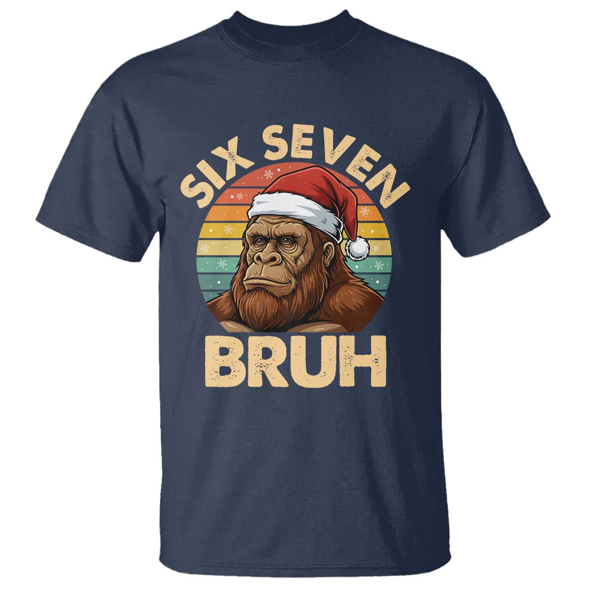 Six Seven Bruh Meme Christmas Bigfoot T Shirt 67 Sasquatch Santa Retro Holiday - Wonder Print Shop