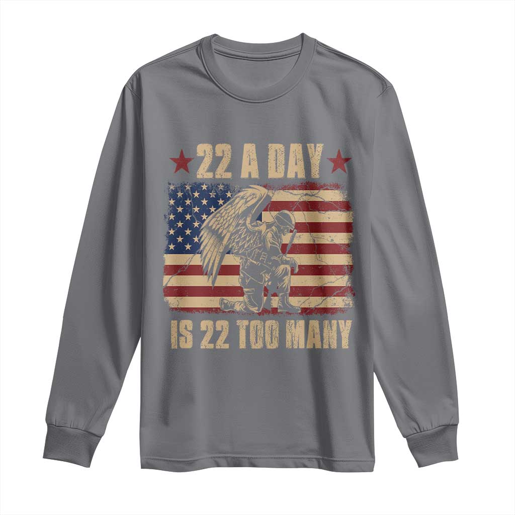 American Veteran Long Sleeve Shirt 22 A Day Is 22 Too Many Veteran Lives Matter