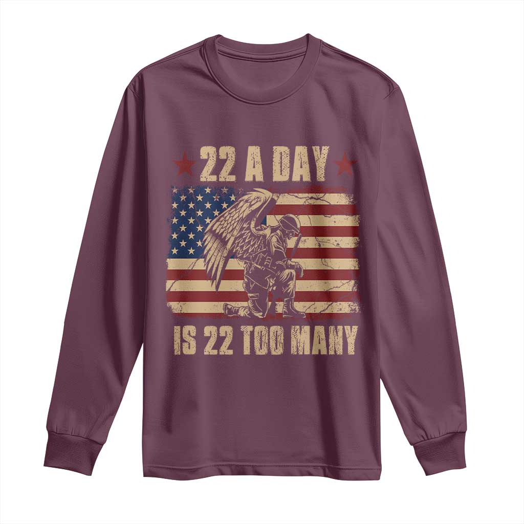 American Veteran Long Sleeve Shirt 22 A Day Is 22 Too Many Veteran Lives Matter