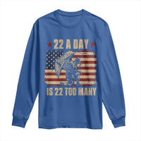 American Veteran Long Sleeve Shirt 22 A Day Is 22 Too Many Veteran Lives Matter