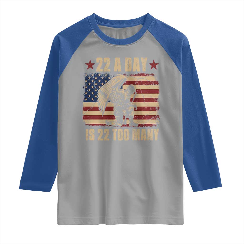 American Veteran Raglan Shirt 22 A Day Is 22 Too Many Veteran Lives Matter