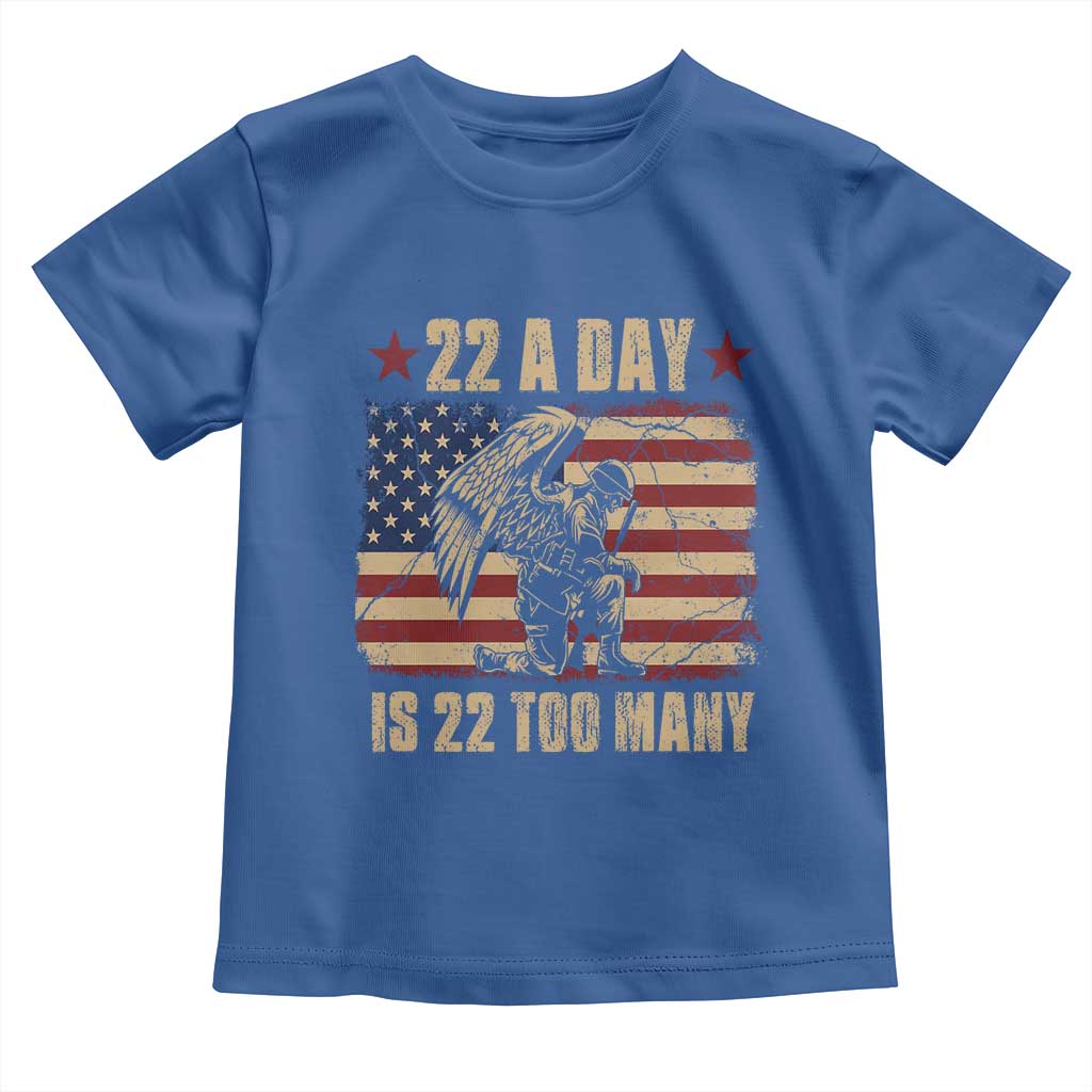 American Veteran Toddler T Shirt 22 A Day Is 22 Too Many Veteran Lives Matter