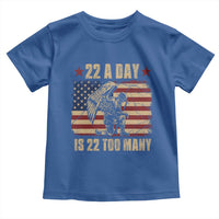 American Veteran Toddler T Shirt 22 A Day Is 22 Too Many Veteran Lives Matter