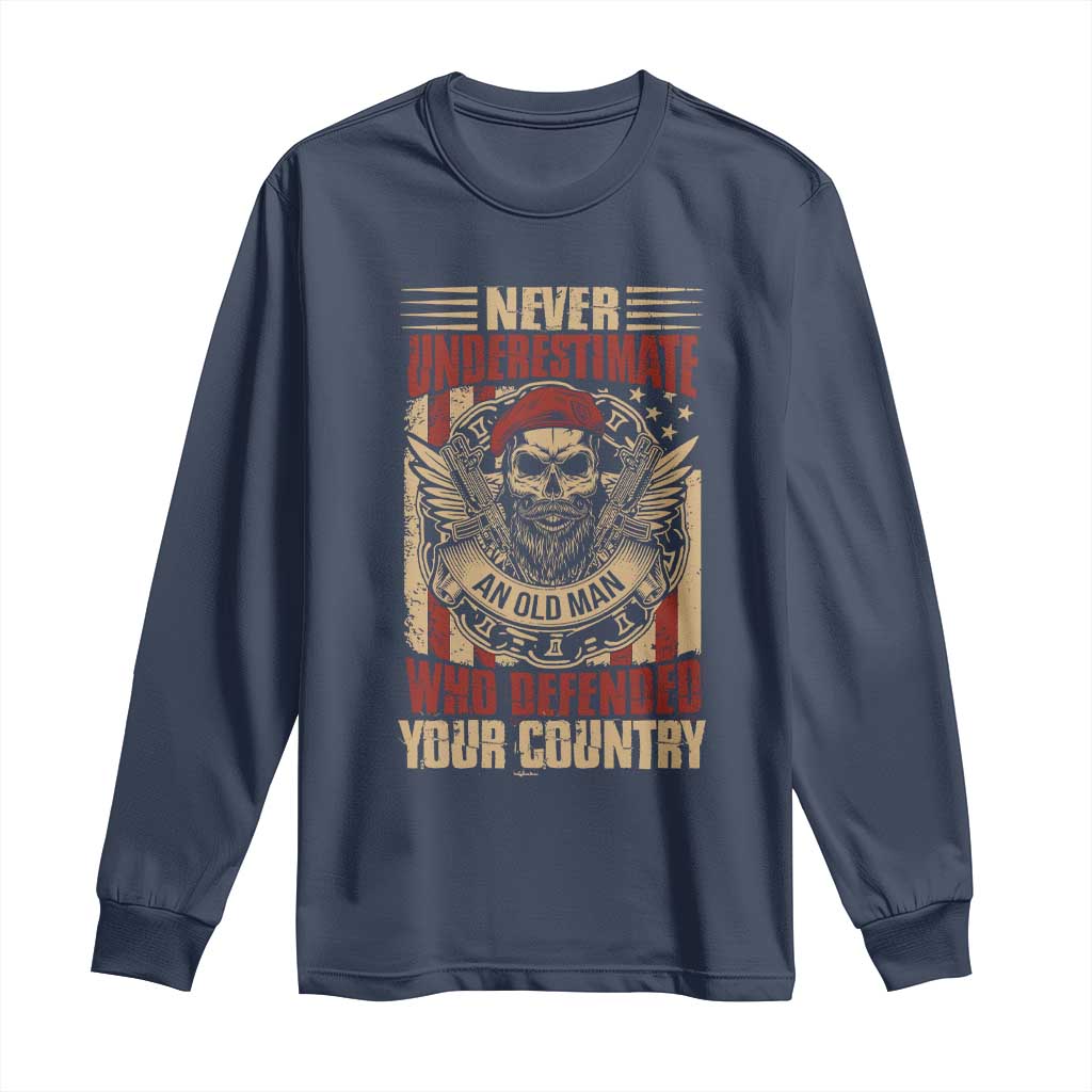 American Veteran Long Sleeve Shirt Never Underestimate An Old Man Who Defended Your Country