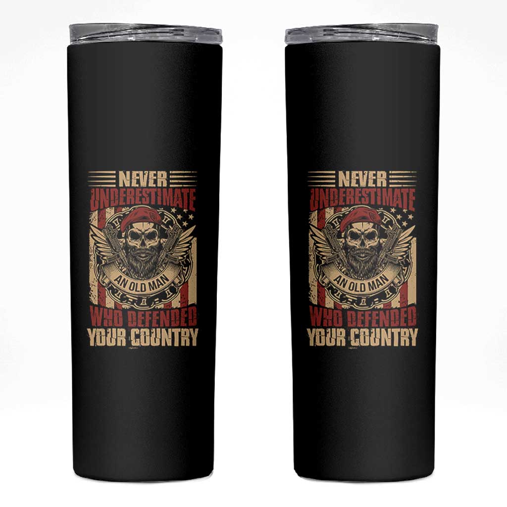 American Veteran Skinny Tumbler Never Underestimate An Old Man Who Defended Your Country