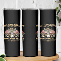 Patriotic Memorial Day Skinny Tumbler All Gave Some Some Gave All Veterans Memorials Day US Flag