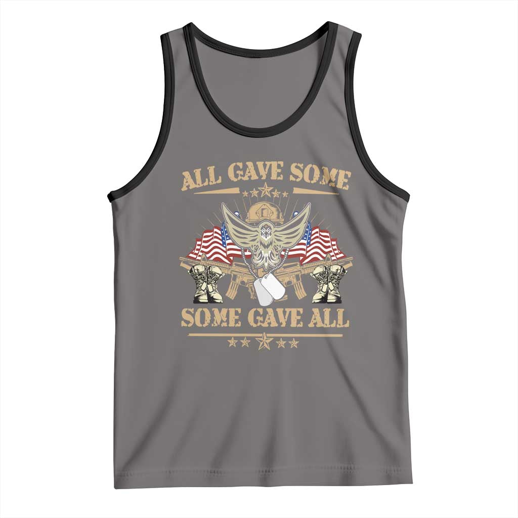 Patriotic Memorial Day Tank Top All Gave Some Some Gave All Veterans Memorials Day US Flag