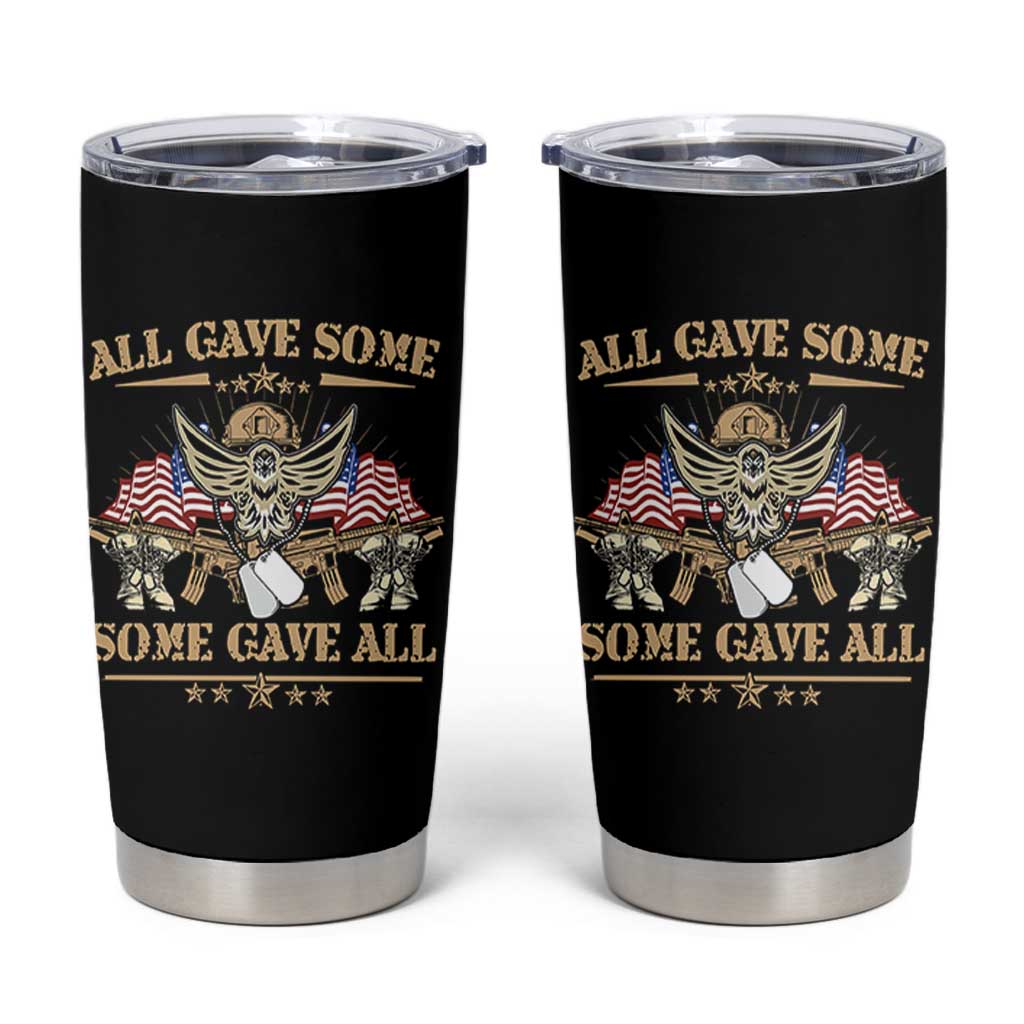 Patriotic Memorial Day Tumbler Cup All Gave Some Some Gave All Veterans Memorials Day US Flag
