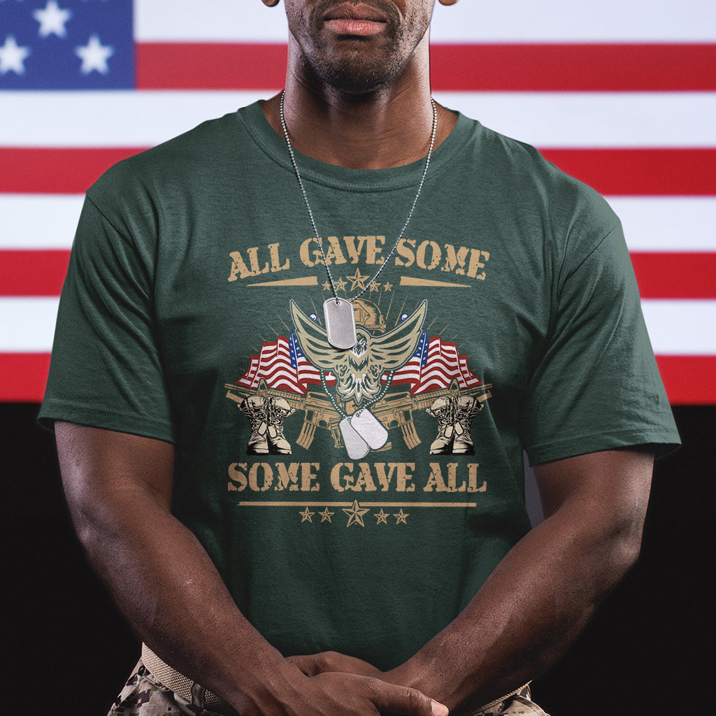 All Gave Some Some Gave All Veterans Memorials Day US Flag T Shirt - Wonder Print Shop