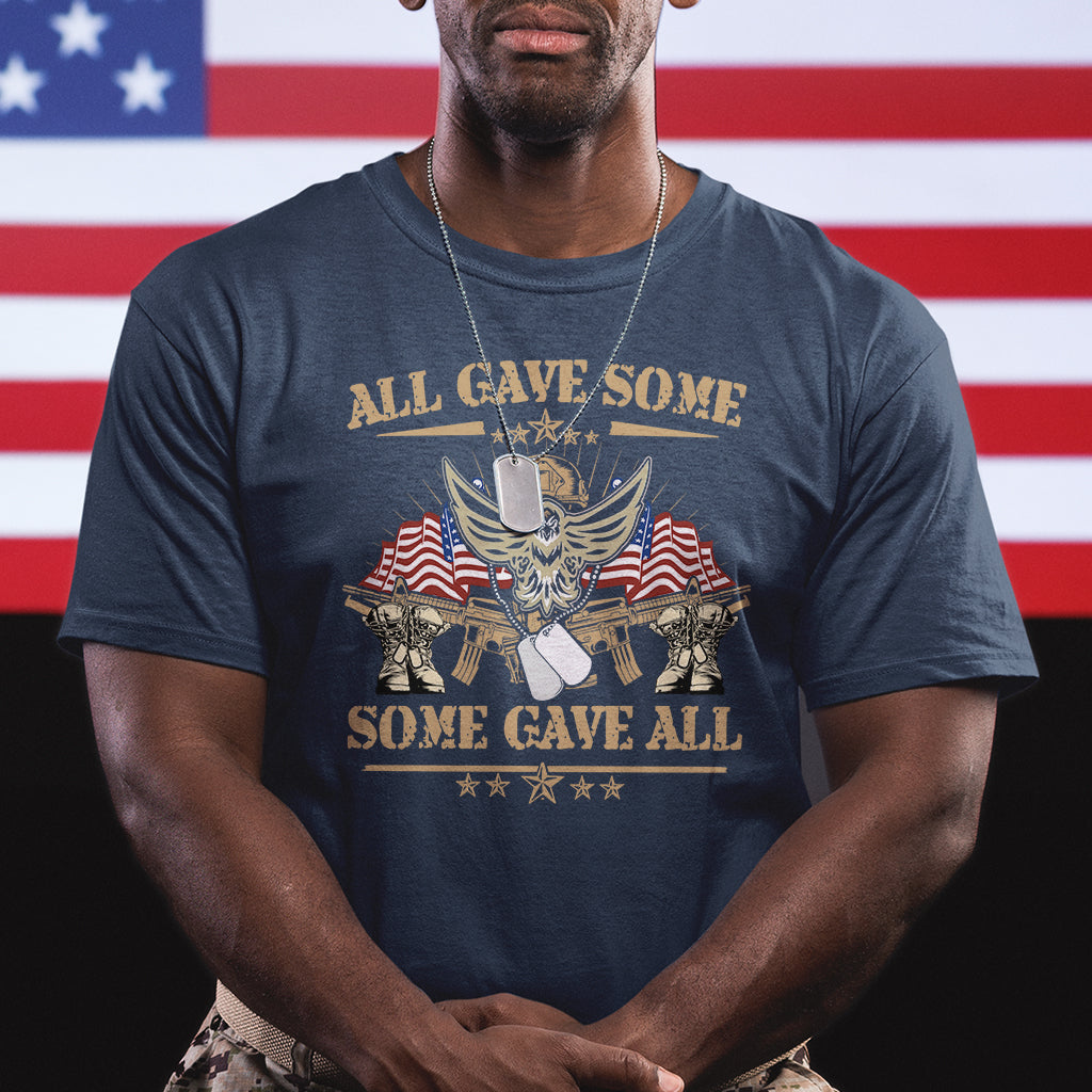 All Gave Some Some Gave All Veterans Memorials Day US Flag T Shirt - Wonder Print Shop