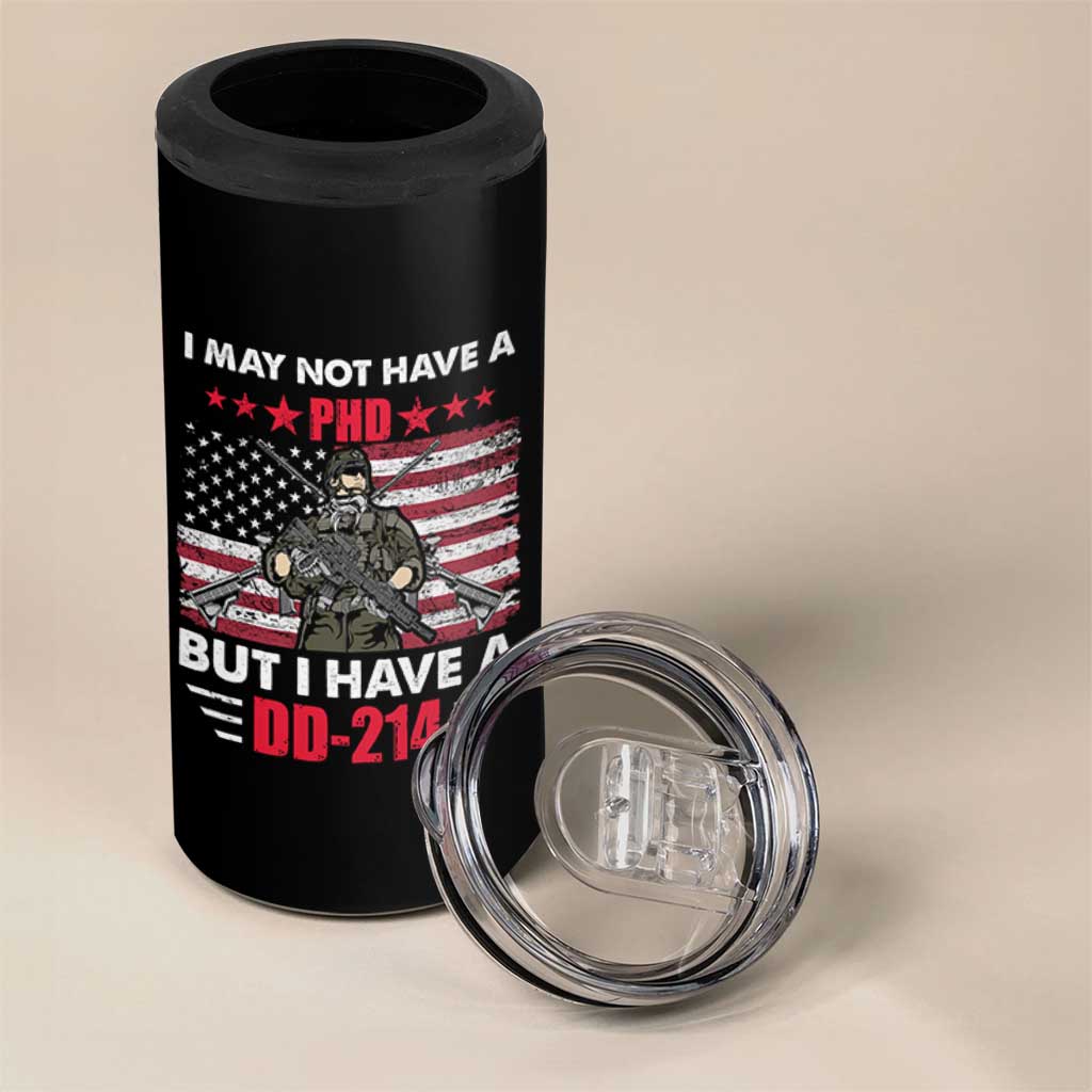 American Veteran 4 in 1 Can Cooler Tumbler I May Not Have A PhD But Have A DD-214 US Bald Eagle