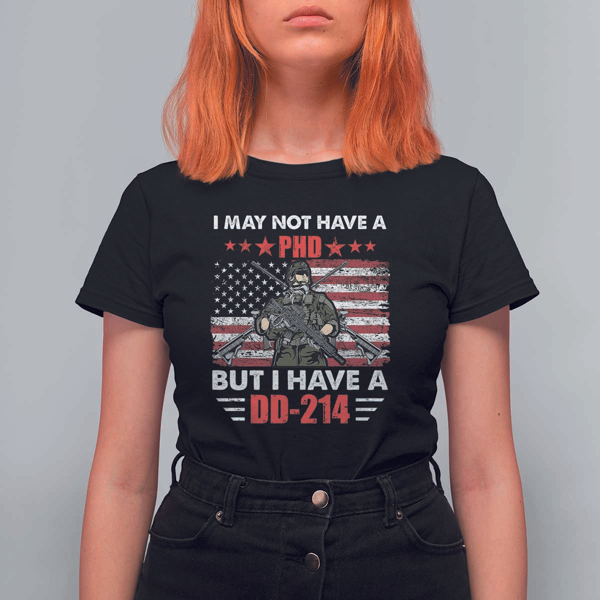 American Veteran T Shirt For Women I May Not Have A PhD But Have A DD-214 US Bald Eagle