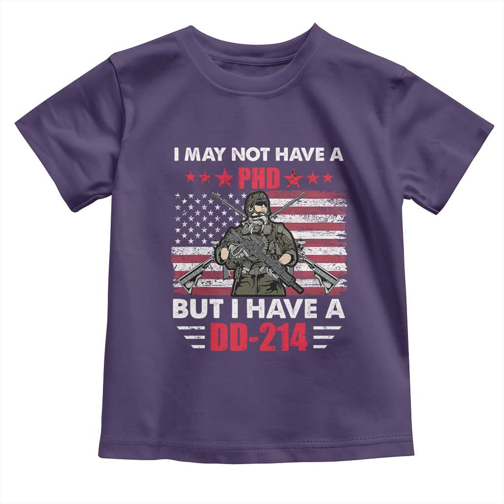 American Veteran Toddler T Shirt I May Not Have A PhD But Have A DD-214 US Bald Eagle