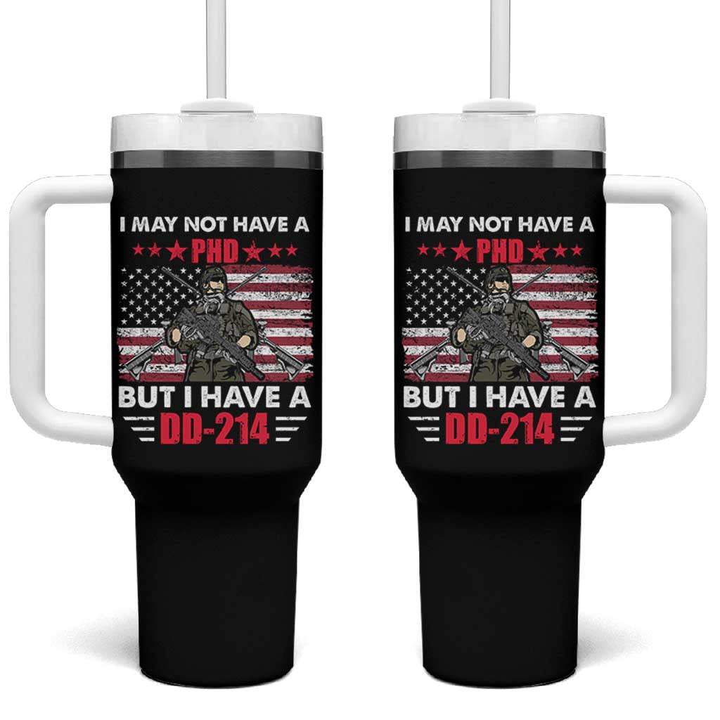 American Veteran Tumbler With Handle I May Not Have A PhD But Have A DD-214 US Bald Eagle