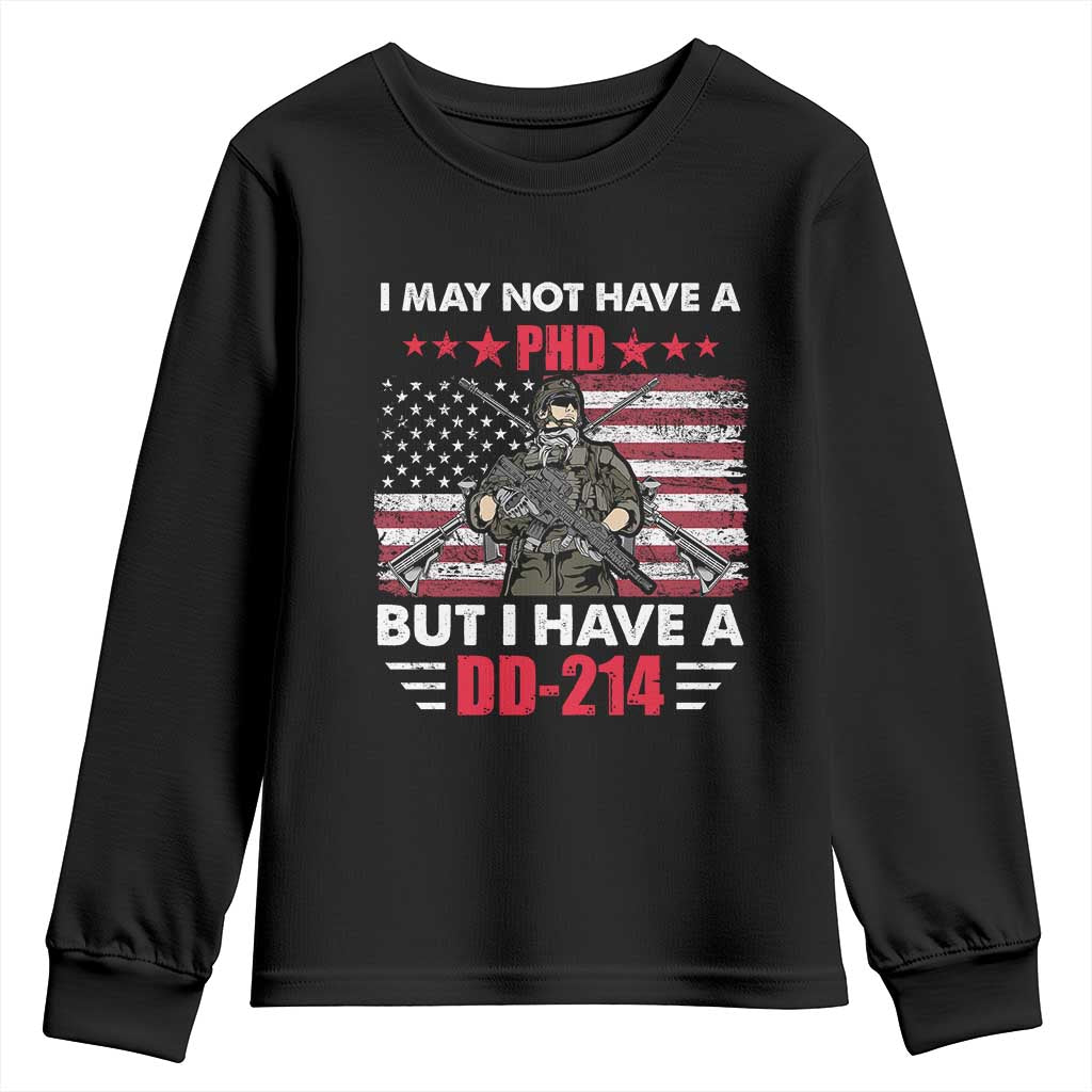 American Veteran Youth Sweatshirt I May Not Have A PhD But Have A DD-214 US Bald Eagle
