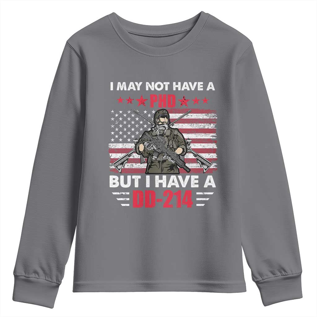 American Veteran Youth Sweatshirt I May Not Have A PhD But Have A DD-214 US Bald Eagle