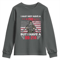 American Veteran Youth Sweatshirt I May Not Have A PhD But Have A DD-214 US Bald Eagle