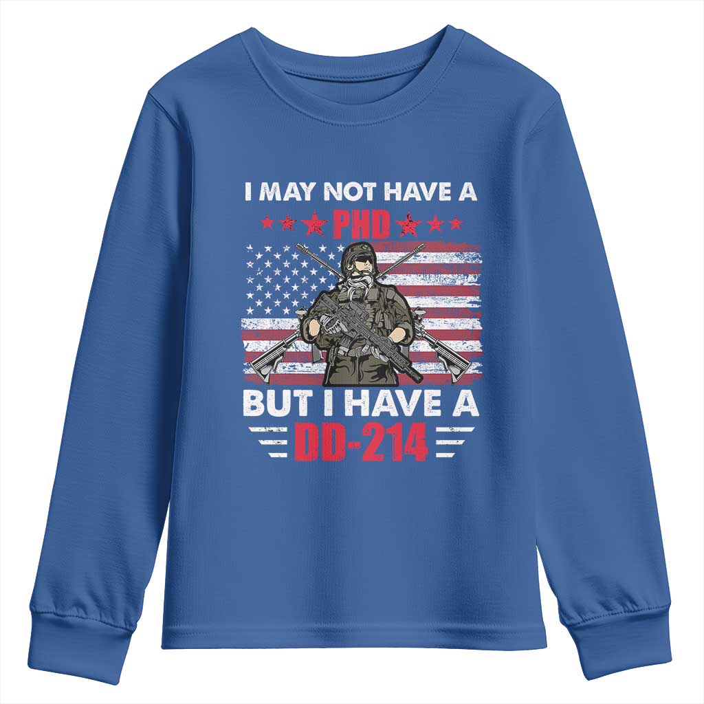 American Veteran Youth Sweatshirt I May Not Have A PhD But Have A DD-214 US Bald Eagle