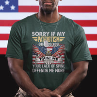 Funny Sorry If My Patriotism Offends You Veterans Patriotism T Shirt - Wonder Print Shop