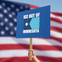 Ice Out Of Minnesota Protest Sign State Flag Minneapolis Justice and Resistance
