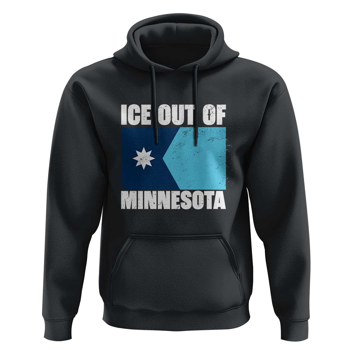 Ice Out Of Minnesota Hoodie State Flag Minneapolis Justice and Resistance