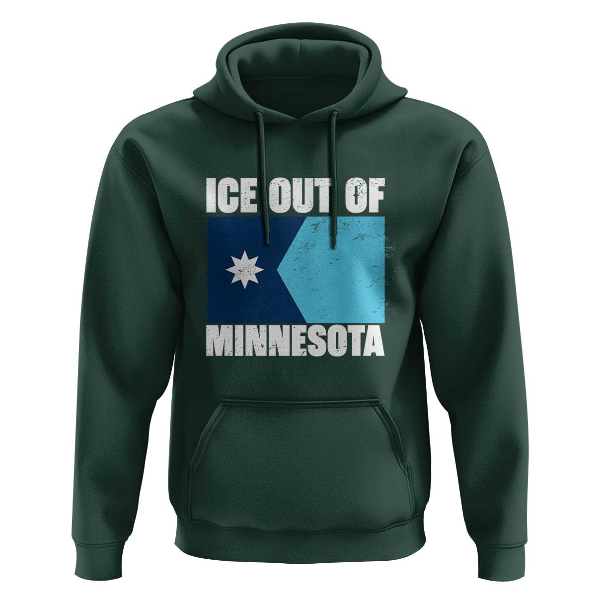 Ice Out Of Minnesota Hoodie State Flag Minneapolis Justice and Resistance