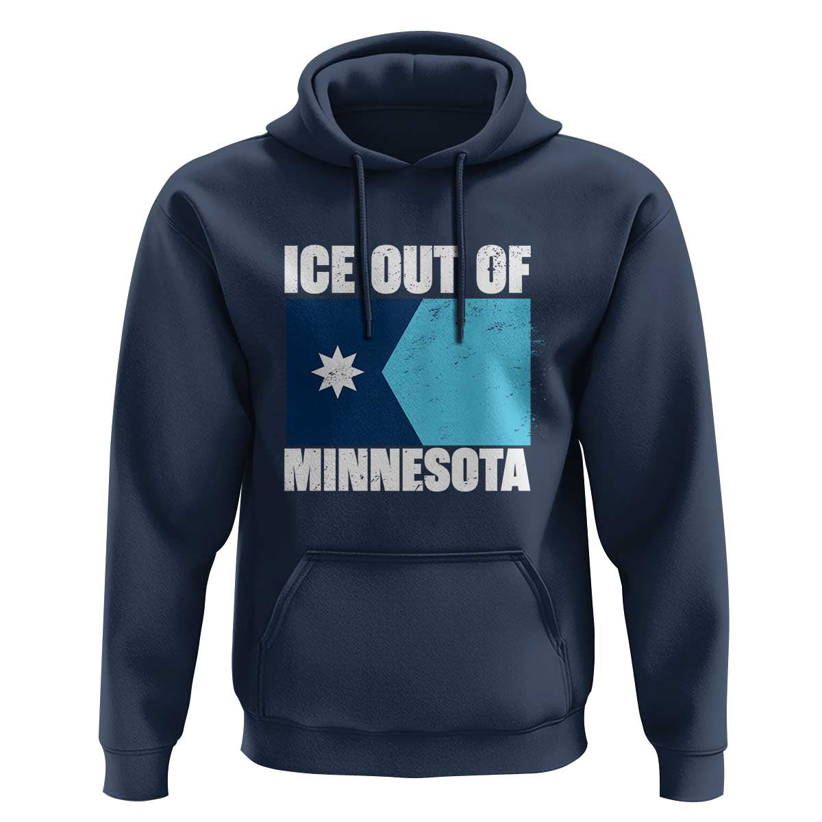 Ice Out Of Minnesota Hoodie State Flag Minneapolis Justice and Resistance