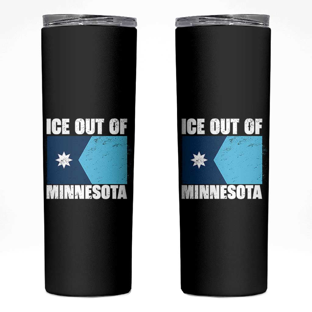 Ice Out Of Minnesota Skinny Tumbler State Flag Minneapolis Justice and Resistance