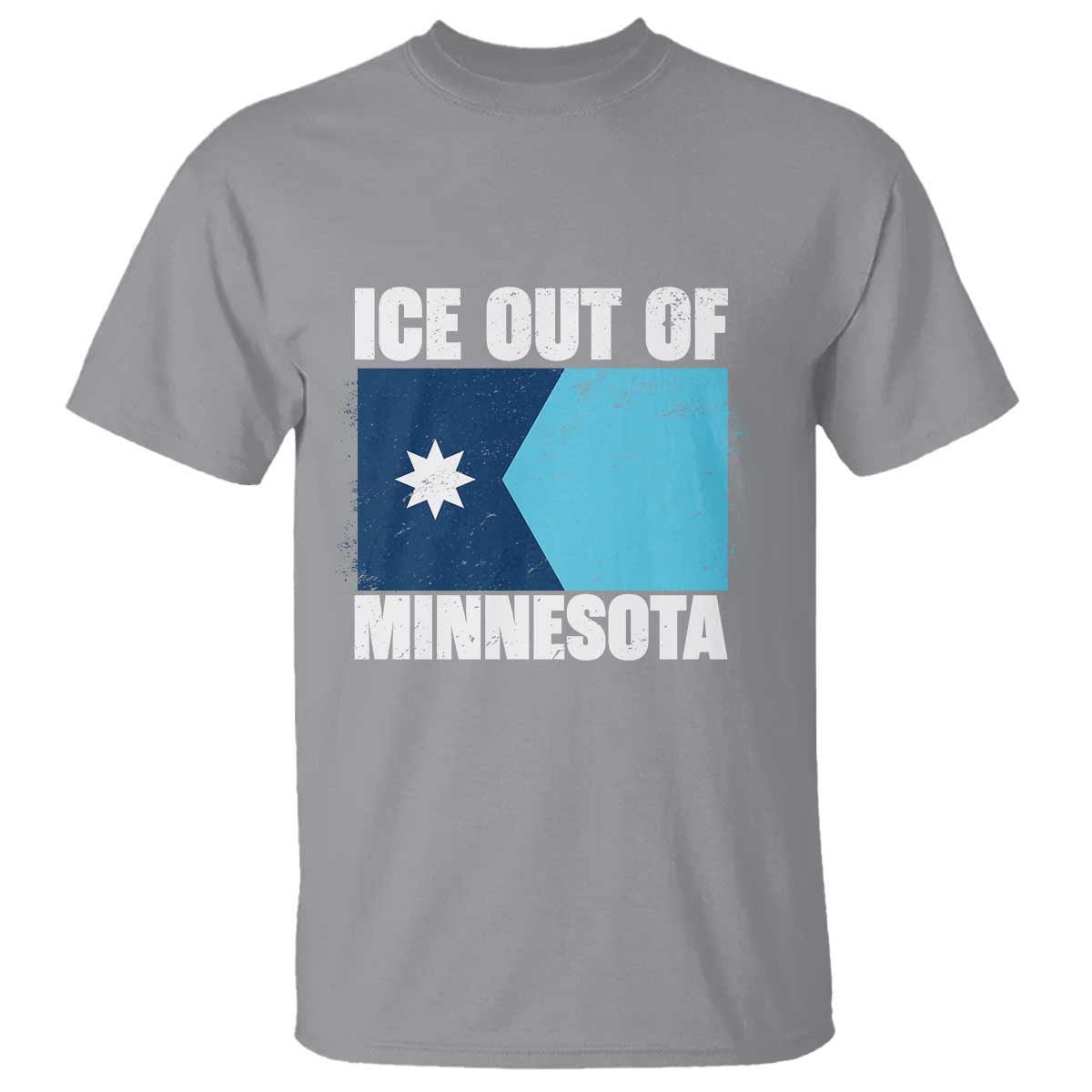 Ice Out Of Minnesota T Shirt State Flag Minneapolis Justice and Resistance