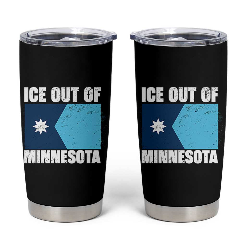 Ice Out Of Minnesota Tumbler Cup State Flag Minneapolis Justice and Resistance