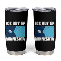 Ice Out Of Minnesota Tumbler Cup State Flag Minneapolis Justice and Resistance