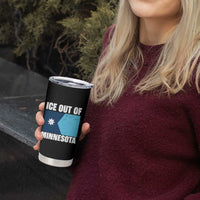 Ice Out Of Minnesota Tumbler Cup State Flag Minneapolis Justice and Resistance