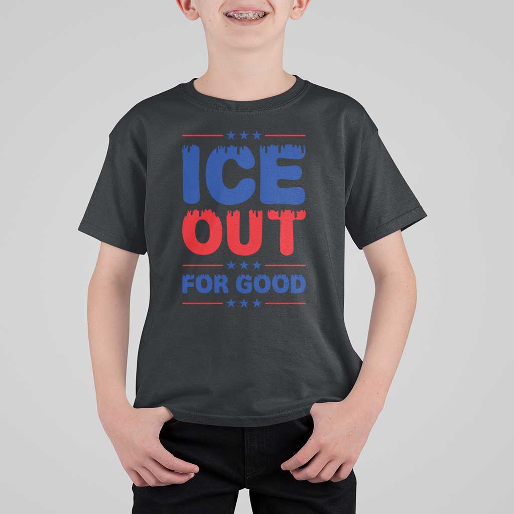 Ice Out For Good Protest T Shirt For Kid Justice Against Ice Political Resistance