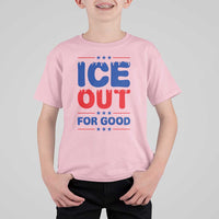 Ice Out For Good Protest T Shirt For Kid Justice Against Ice Political Resistance