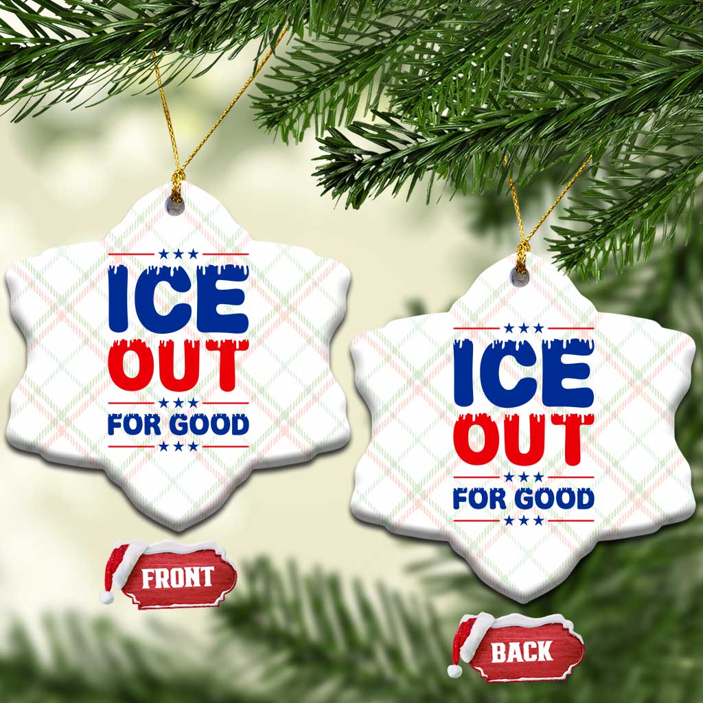 Ice Out For Good Protest Ceramic Ornament Justice Against Ice Political Resistance