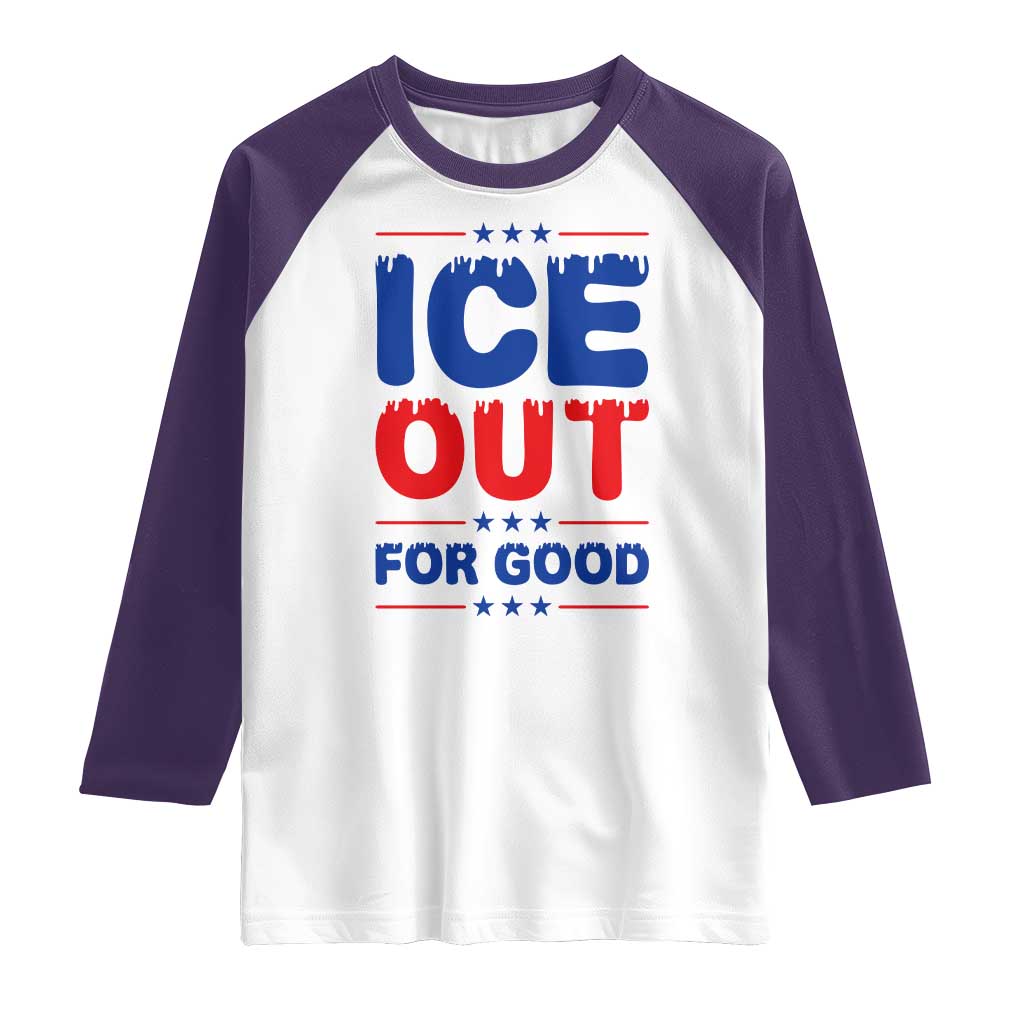 Ice Out For Good Protest Raglan Shirt Justice Against Ice Political Resistance