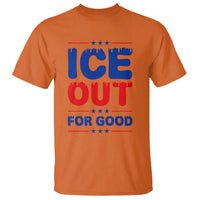 Ice Out For Good Protest T Shirt Justice Against Ice Political Resistance