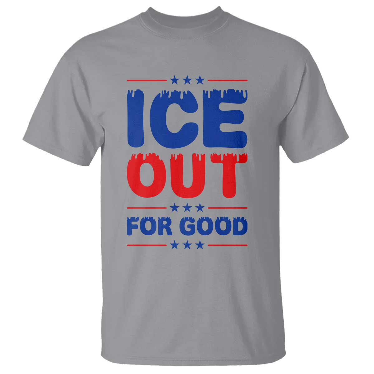 Ice Out For Good Protest T Shirt Justice Against Ice Political Resistance