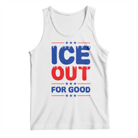 Ice Out For Good Protest Tank Top Justice Against Ice Political Resistance