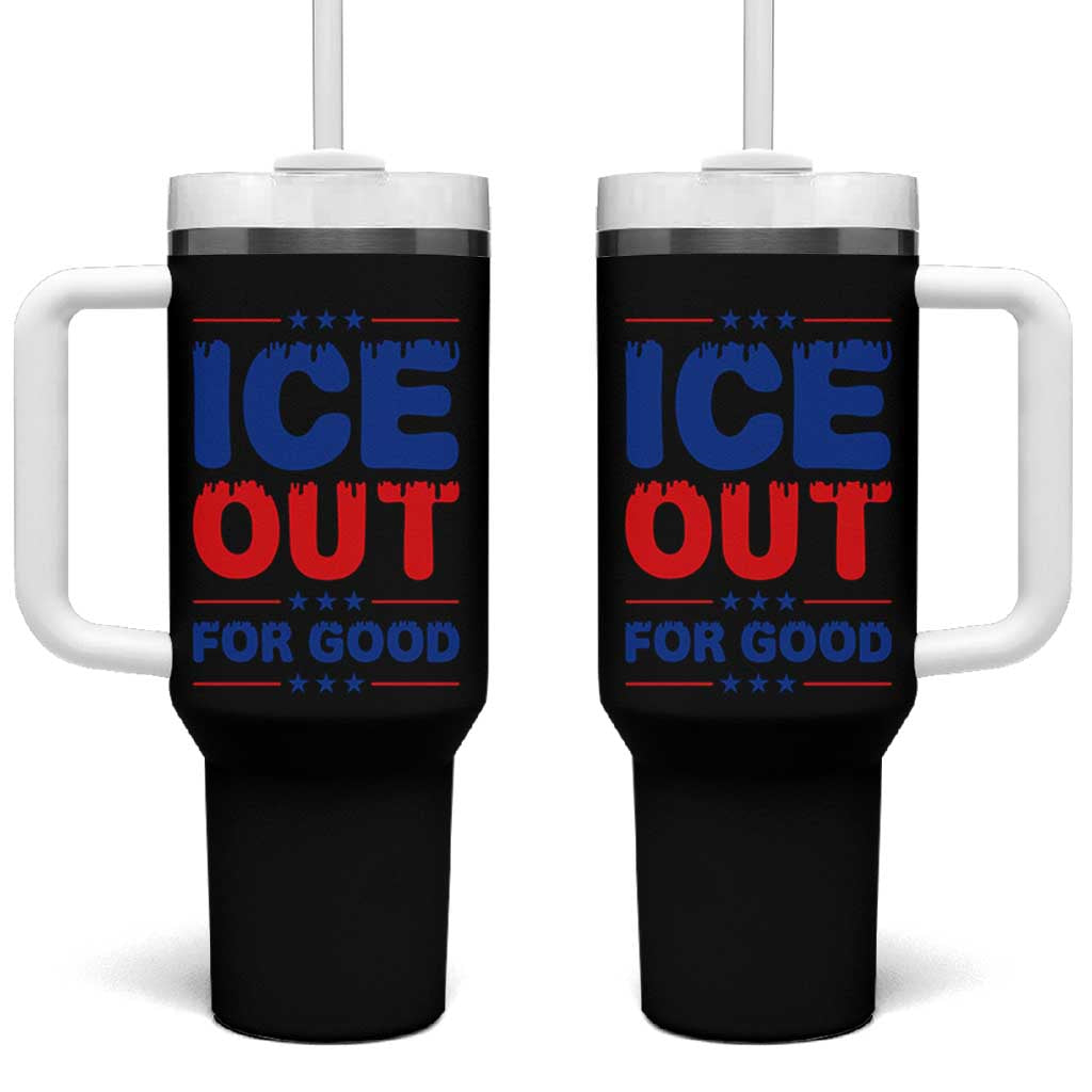Ice Out For Good Protest Tumbler With Handle Justice Against Ice Political Resistance