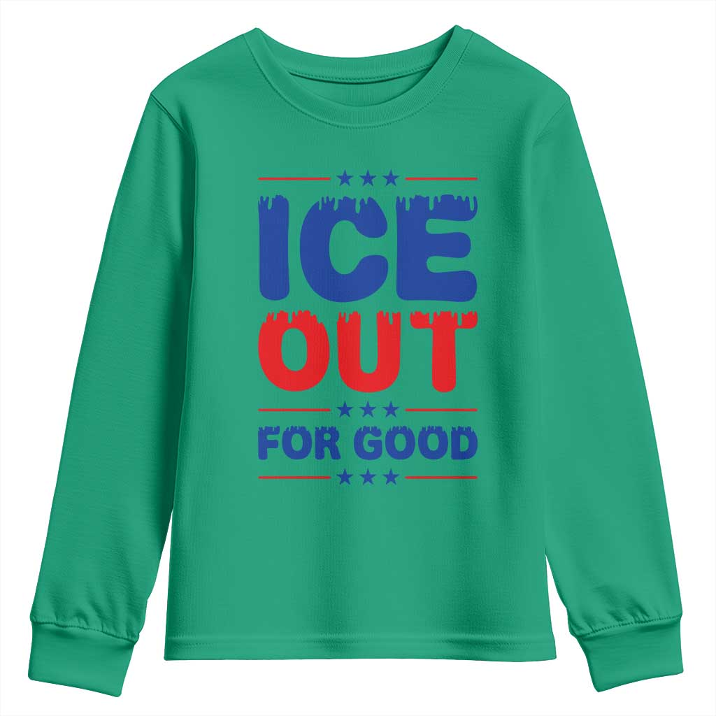 Ice Out For Good Protest Youth Sweatshirt Justice Against Ice Political Resistance