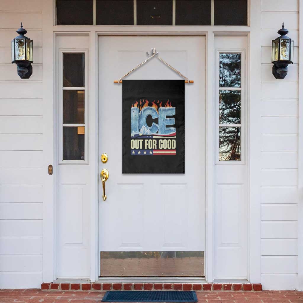 Ice Out For Good Patriotic Protest Garden Flag Patriotic Burn Ice Justice Political Resistance