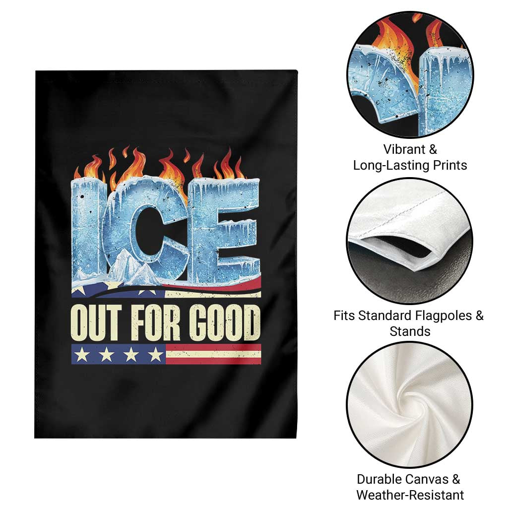 Ice Out For Good Patriotic Protest Garden Flag Patriotic Burn Ice Justice Political Resistance