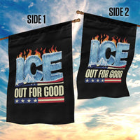 Ice Out For Good Patriotic Protest Garden Flag Patriotic Burn Ice Justice Political Resistance