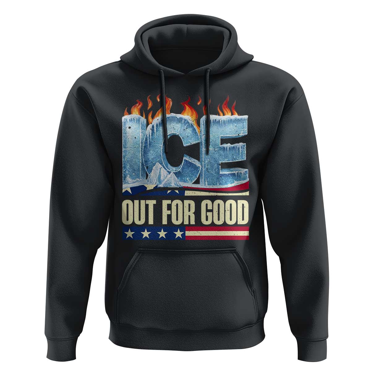 Ice Out For Good Patriotic Protest Hoodie Patriotic Burn Ice Justice Political Resistance