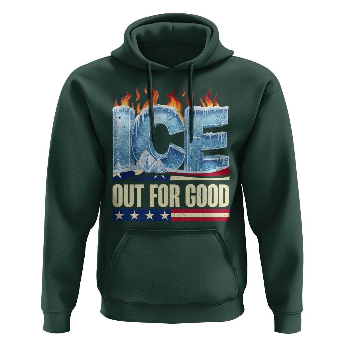 Ice Out For Good Patriotic Protest Hoodie Patriotic Burn Ice Justice Political Resistance
