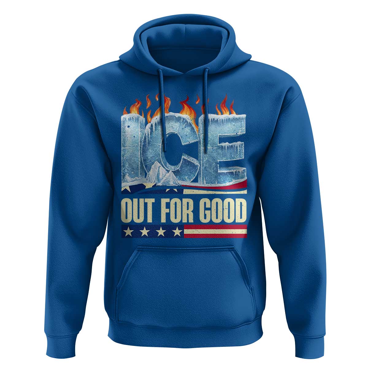 Ice Out For Good Patriotic Protest Hoodie Patriotic Burn Ice Justice Political Resistance