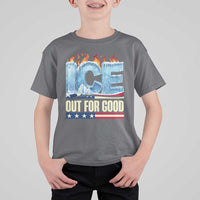 Ice Out For Good Patriotic Protest T Shirt For Kid Patriotic Burn Ice Justice Political Resistance